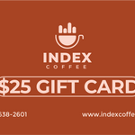 $25 Index Coffee Gift Card - Index Coffee